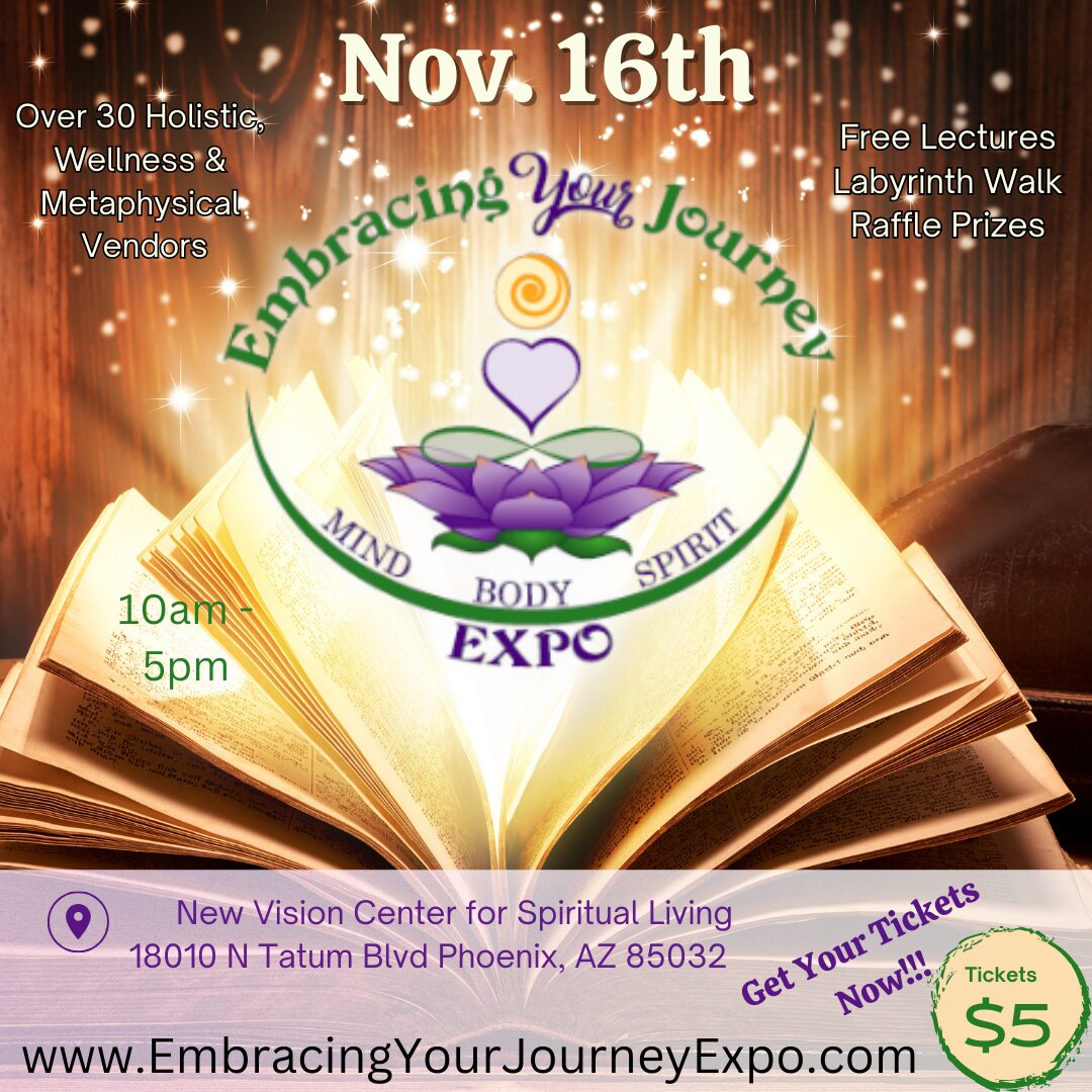 Embracing Your Journey Expo the Valley's leading Holistic, Wellness and